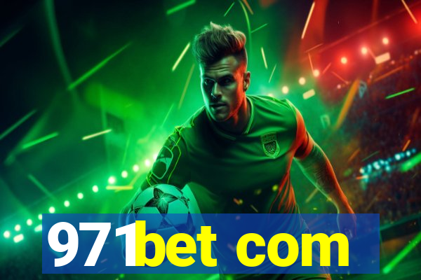 971bet com